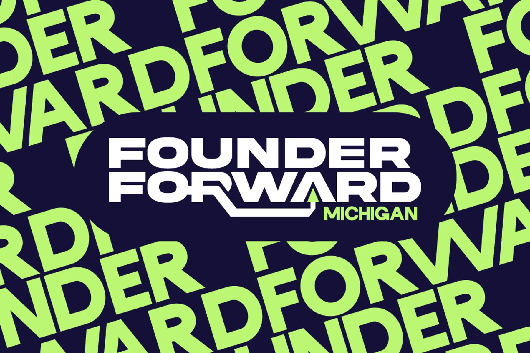 Michigan Founder Forward